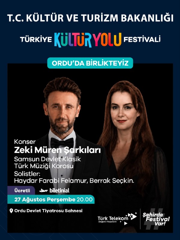 TÜRKİYE KÜLTÜR YOLU FESTİVALİ İLK KEZ ORDU’DA